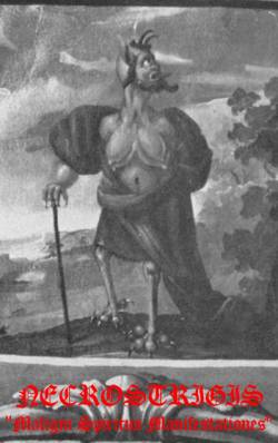 Necrostrigis : Maligni Spiritus Manifestationes